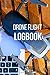 Produktbild Drone Flight Logbook: UAV Journal: 6 x 9". LogBook for Drone Pilots and Operators, Ideal Notebook Gift for Drone Owners