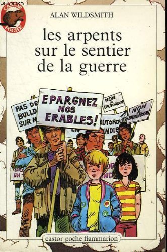 couverture de : Les Arpents sur le sentier de la guerre