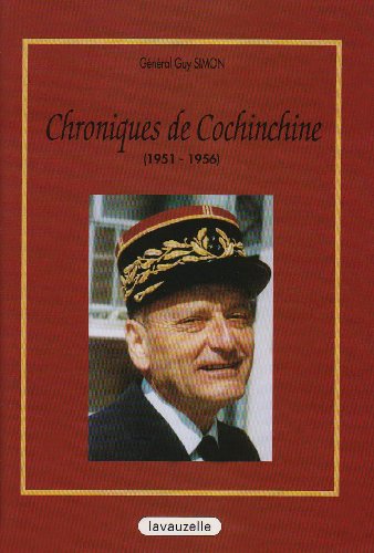 Download Chroniques de Cochinchine, 1951-1956 Download Chroniques de Cochinchine, 1951-1956