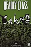 Deadly Class 3: Die Schlangengrube by 