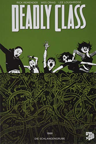 Deadly Class 3: Die Schlangengrube
