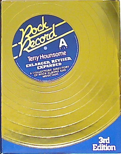 Rock Record: A Collector's Directory of Rock Albums and Musicians/Side A livre