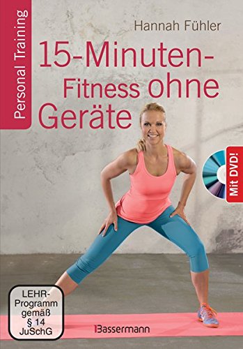 Preisvergleich Produktbild 15-Minuten-Fitness ohne Geräte + DVD: Personal Training