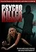 Psycho Killer Bloodbath by Dani Lowe