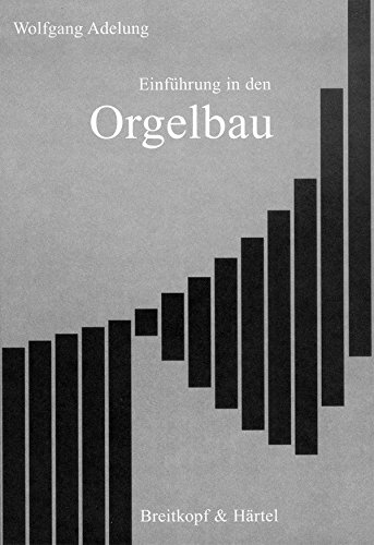 Download Einführung in den Orgelbau (BV 279) Download Einführung in den Orgelbau (BV 279)