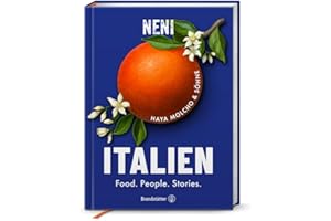 Italien: Food. People. Stories: Haya Molcho's kulinarische Reise – Levantinische Küche trifft auf italienische Originalrezepte und Geschichten, von Triest bis Sizilien