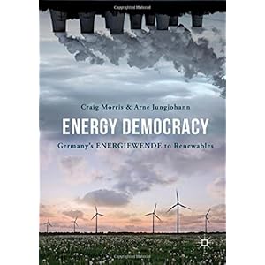 Energy Democracy: Germany's Energiewende to Renewables