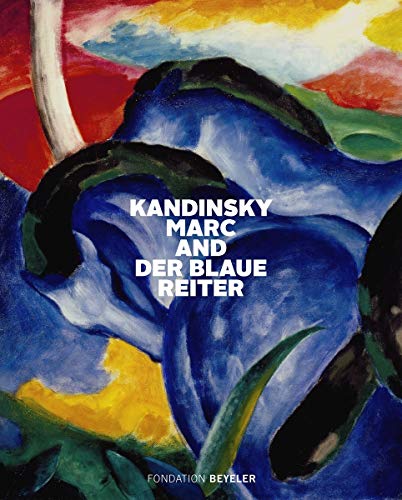 Kandinsky, Marc, and Der Blaue Reiter (Klassische Moderne)
