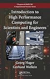 Introduction to High Performance Computing for Scientists and Engineers (Chapman & Hall/CRC Computational Science Book 7) (English Edition) by 
