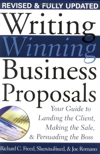 Download Writing Winning Business Proposals: Your Guide to Landing the Client, Making the Sale and Persuading the Boss Download Writing Winning Business Proposals: Your Guide to Landing the Client, Making the Sale and Persuading the Boss