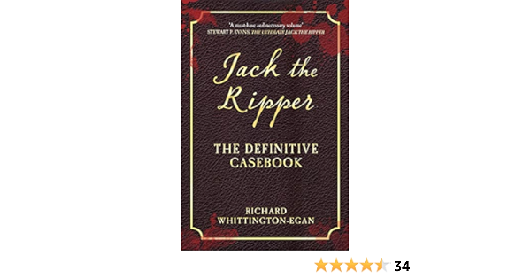 Jack The Ripper The Definitive Casebook Amazon De Whittington Egan Richard Fremdsprachige Bucher