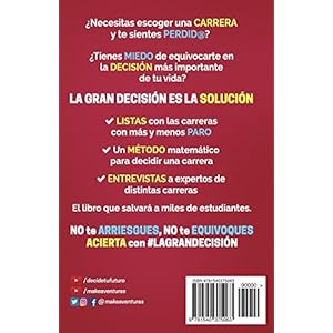 La Gran Decisión: Todo lo que Necesitas para Saber Qué Carrera Escoger