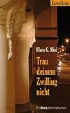 Cover zum Buch Trau deinem Zwilling nicht