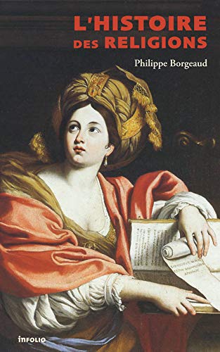 L'Histoire des religions L'Histoire des religions