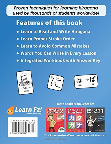 Hiragana From Zero!: The Complete Japanese Hiragana Book, with integrated workbook and answer key