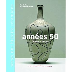 Années 50 : l'effet céramique