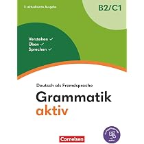 C-Grammatik: Übungsgrammatik Deutsch als Fremdsprache