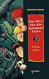 Ein Fall für die Schwarze Pfote: T-Rex lebt! by