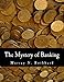 The Mystery of Banking (Large Print Edition) by 