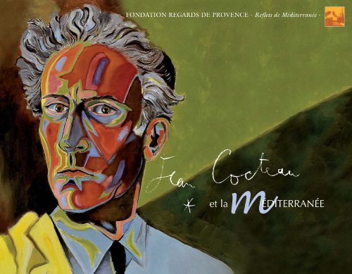 couverture de : Jean Cocteau et la M&eacute;diterran&eacute;e