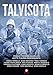 The Winter War ( Talvisota ) ( Vinterkriget )