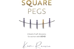 Square Pegs: A book of Self-discovery for women with ADHD