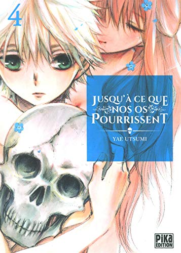 Téléchargement gratuit de livres audio Jusqu'à ce que nos os pourrissent T04 by author E-book MOBI 2811645454