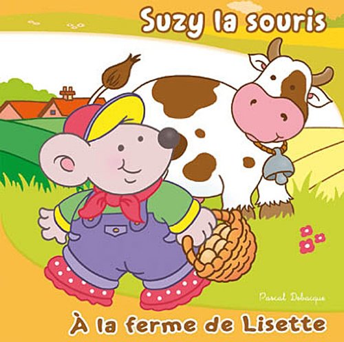 couverture de : A la ferme de Lisette