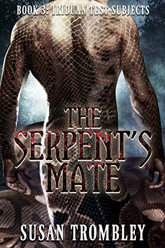 Télécharger The Serpent's Mate (Iriduan Test Subjects Book 3) (English Edition) Gratuit