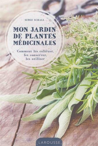 Télécharger Mon jardin de plantes médicinales Livre PDF Gratuit