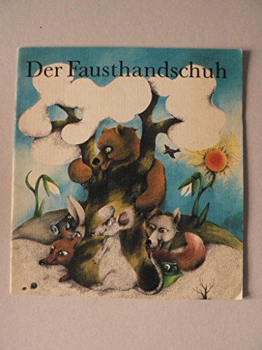 Preisvergleich Produktbild Der Fausthandschuh. Ein ukrainisches Volksmärchen