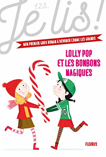 Lolly Pop et les bonbons magiques (lolly pop)