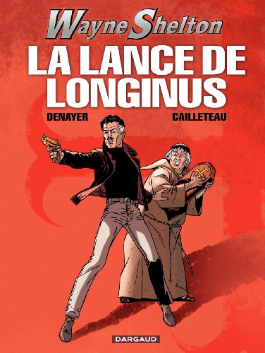 couverture de : La lance de Longinus