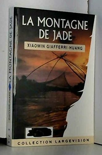 couverture de : La montagne de jade