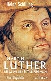 Image de Martin Luther: Rebell in einer Zeit des Umbruchs