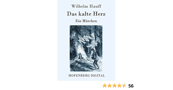 Das Kalte Herz Ein Marchen German Edition Ebook Hauff Wilhelm Amazon It Kindle Store
