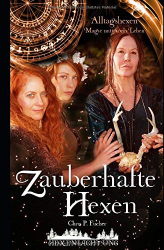 Cover zum Buch Zauberhafte Hexen: Alltagshexen: Magi...