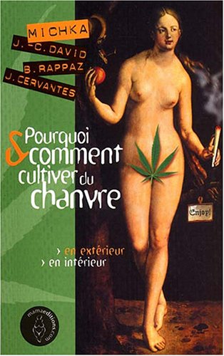 Pourquoi et comment cultiver du chanvre : En extérieur, en intérieur