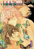 Fever, Tome 4 :