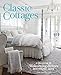 Produktbild Classic Cottages: A Passion for Home