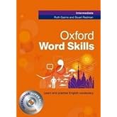 Oxford Word Skills: Intermediate. Idioms and Phrasal Verbs Student Book ...