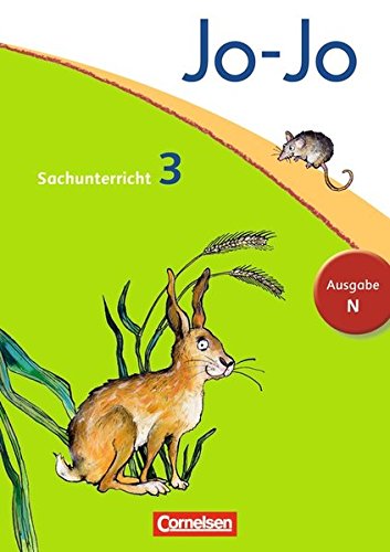 Preisvergleich Produktbild Jo-Jo Sachunterricht - Ausgabe N: 3. Schuljahr - Schülerbuch