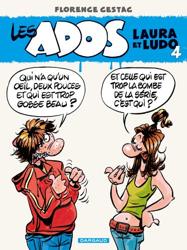 couverture de : Ados Laura et Ludo  (Les) - 4 -