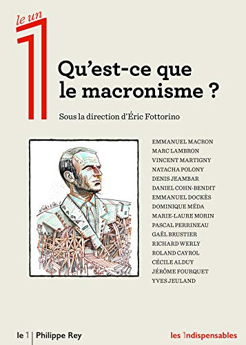Qu'est-ce que le macronisme ? (Les indispensables) gratuit Qu'est-ce que le macronisme ? (Les indispensables) gratuit