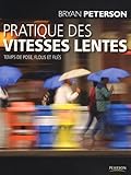 Image de Pratique des vitesses lentes: Temps de pose, flous et filés