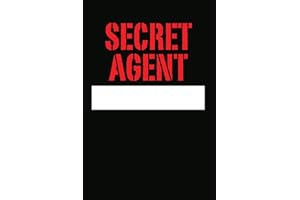 Secret Agent: Spy Toys Gear: Personalized Blank Top Secret Journal for Kids, Lined Spy Notebook with Make Your Custom Name Plate, Name Badge for Boys ... Playing with Codes, Diary for Tweens, Teens