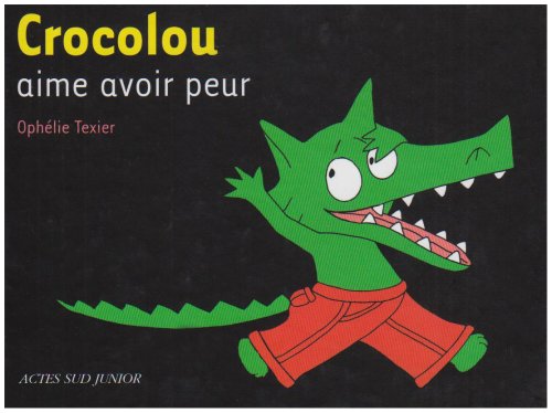 <a href="/node/1732">CROCOLOU AIME AVOIR PEUR</a>