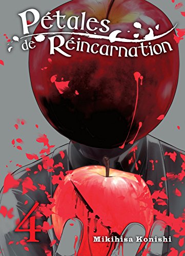 Pétales de Réincarnation — Tome 4