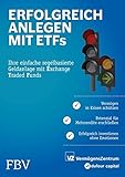 Image de Erfolgreich anlegen mit ETFs: Ihre einfache regelbasierte Geldanlage mit Exchange Traded Funds