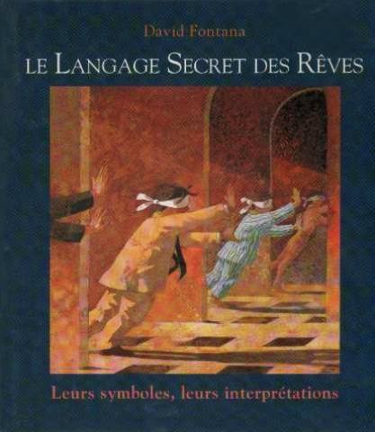 couverture de : Le langage secret des r&ecirc;ves